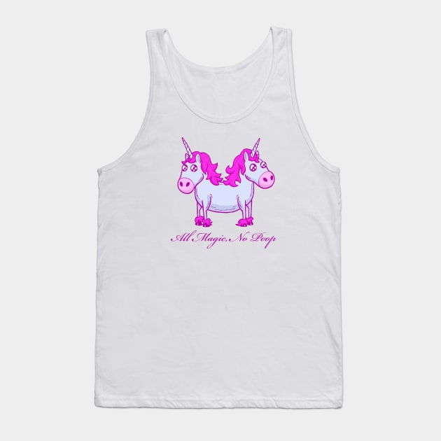 All Magic, No Poop Tank Top by calavara